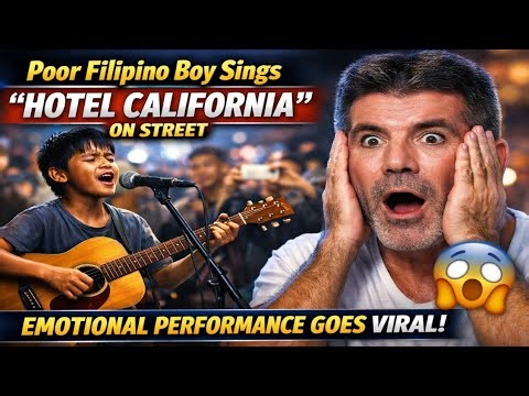 Poor Filipino Boy Sings “Hotel California” on Street — Simon Cowell FREEZES in SHOCK 😱 | Emotional