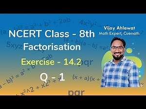 Class 8 Chapter 14 Ex 14.2 Q 1 Factorisation Maths NCERT CBSE