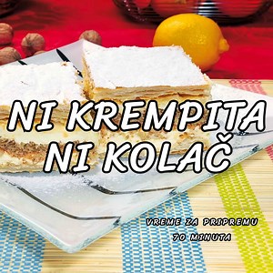 548K views · 7.7K reactions | ŠTA GOD DA JE ODLIČNO JE! Ni Krempita Ni Kolac. Namirnice i ceo recept možete naći na: https://hranaivino.tv/ni-krempita-ni-kolac/ Još puno, puno recepata ima na: https://hranaivino.tv | Hrana i Vino | Facebook