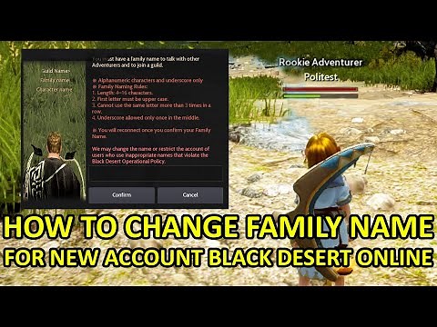 How to Change Family Name (Random Generated) for New Account Black Desert Online