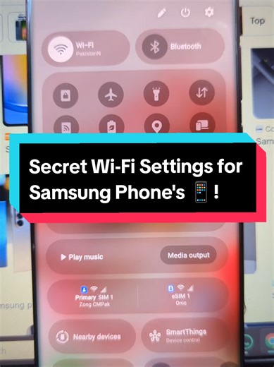 Unlock Hidden Wi-Fi Settings on Your Samsung Phone