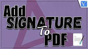 How To Add A Signature To PDF Online&Offline [2025]: 8 Ways
