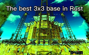 RUST 2022 建築教學 | 最佳 3x3 大團隊建築 | WIDE GAP 分離式炮眼 | CHINA WALL 中國牆 |