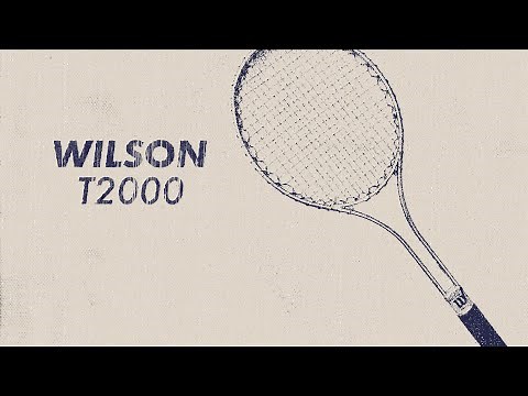 Legendary racquets #3: The Wilson T2000