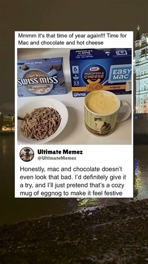 Mac And Chocolate And Hot Cheese Sounds Actually Good Though #FoodCombo #Controversial