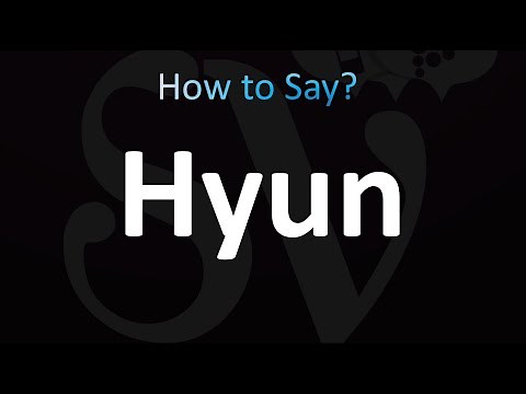 How to Pronounce Hyun (correctly!)