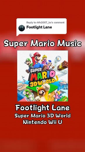 Super Mario 3D World - Footlight Lane Stars