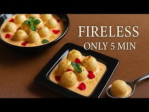 Won 1st Prize in 5 Min. Fireless Cooking Recipes for Competition Soft Tasty Fluffy Angoori Rasmalai