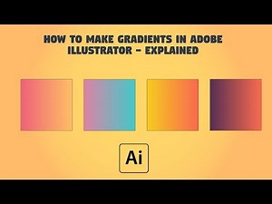 How to make gradients in Adobe Illustrator CC- Explained(2018)
