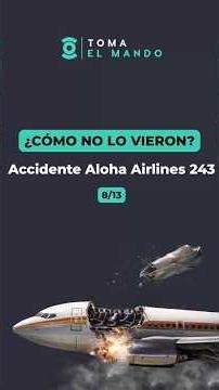 El aterrizaje con el avión destrozado | Aloha Airlines 243