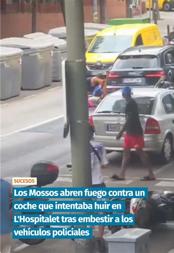 Mossos disparan a coche fugado en L'Hospitalet: conductor detenido