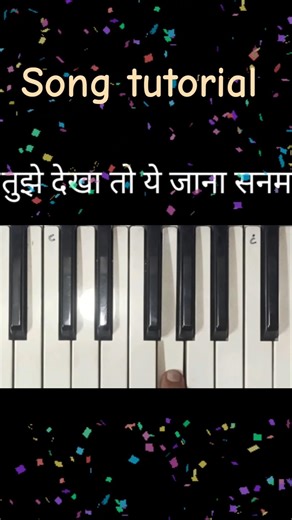 Song tutorial - Tujhe Dekha To Ye Jana Sanam