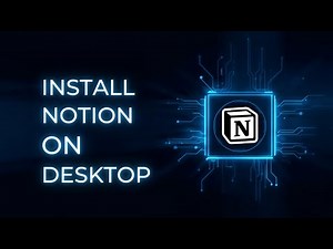 How to Download and Install the Notion Desktop App Official