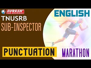 TNUSRB 2025 | SUB-INSPECTOR | ENGLISH MARATHON | PUNCTUATION | Suresh IAS Academy