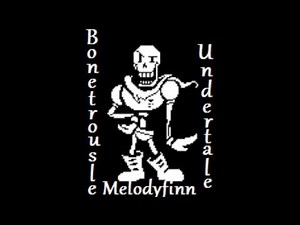 Bonetrousle (original lyrics Undertale)