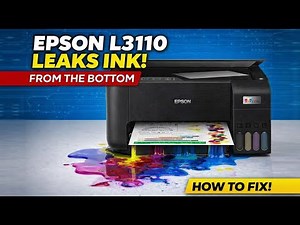 ✅ Epson L3110 Printer Leaks Ink from the Bottom – Solution