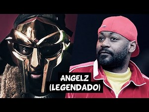 MF DOOM - Angelz (Feat. Ghostface Killah) [Legendado]