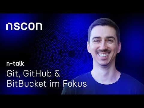 #53 - n-talk - Git, GitHub und BitBucket:Der größte Stolperstein für Einsteiger gelöst