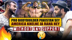 36K views · 642 reactions | Pro Bodybuilder Pakistan Sey America Khelne Ja Raha hey without Any support 梁 | Karachi ka Chandio | Facebook