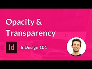 Opacity and Transparency in Adobe InDesign