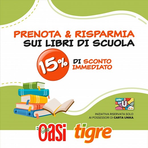 📚Hai già ordinato i libri di scuola? Se prenoti con Oasi Tigre hai subito il 15% di sconto in cassa! Ordinali comodamente online e scegli il punto vendita Oasi o Tigre più comodo per il ritiro tra quelli aderenti. 👉 Prenotali ora: https://unika.io/PrenotaLibri | Oasi Tigre