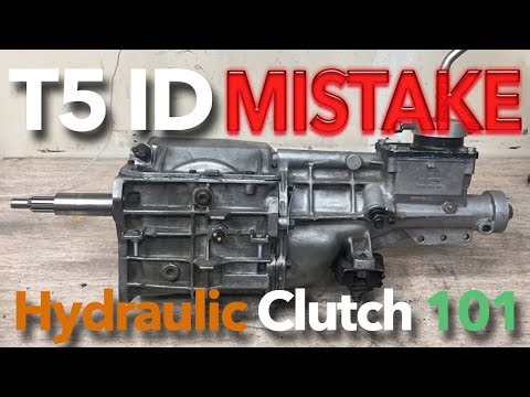 Common T5 Identification MISTAKE, Hydraulic Clutch 101