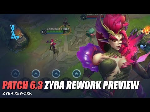 Zyra Rework Patch 6.3 - Wild Rift