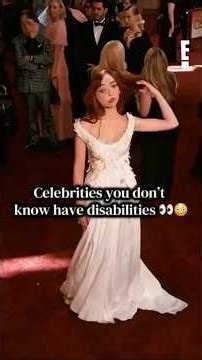 Celebrities you don't know have disabilities