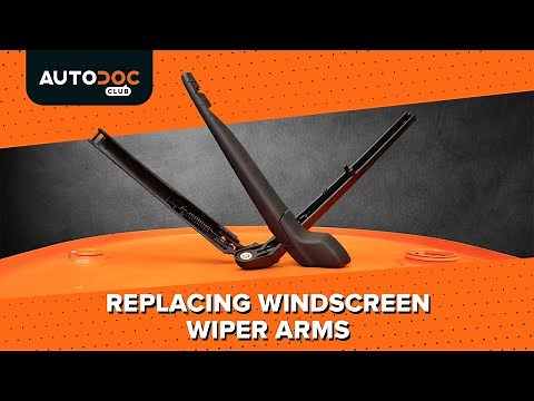 How to replace windscreen wiper arms [AUTODOC TUTORIAL]