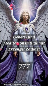 Prayer and Meditation Ritual with Archangel Zadkiel