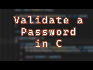 How to Validate a Password Using C (Simple)