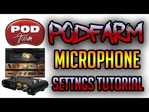 PodFarm Microphone Settings Tutorial For Clean Crisp Vocals