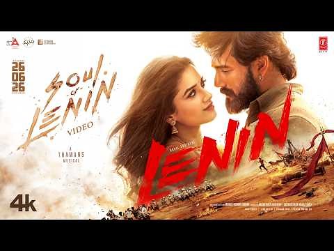 Soul of Lenin Video | Lenin | Akhil Akkineni | Bhagyashri Borse |Thaman S |Murali Kishor A | June 26