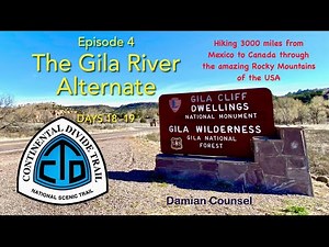 Hiking the Continental Divide Trail CDT Ep 4 The Gila River