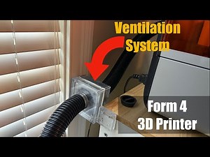Custom Ventilation System ( Form4 3D Printer )