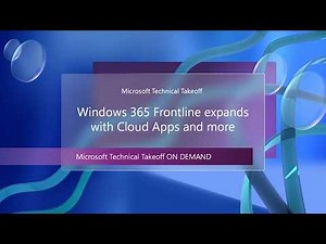 Windows 365 Frontline expands with Cloud Apps and more