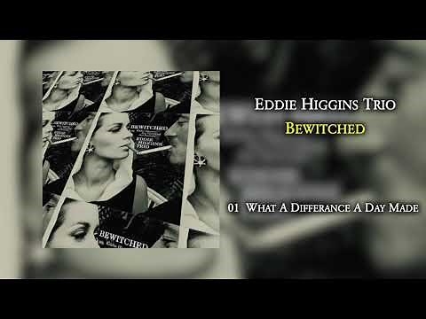 Eddie Higgins Trio | Bewitched (full Album)
