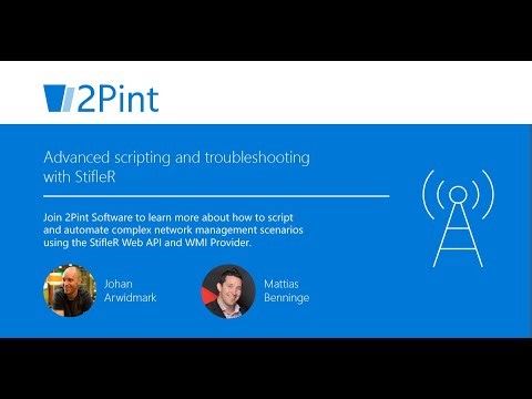 Advanced scripting and troubleshooting with StifleR