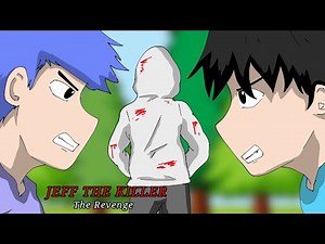 JEFF THE KILLER2:The Revenge ANIME FULL (FLIPACLIP)