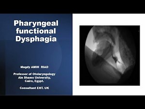 Pharyngeal Dysphagia: Managing Functional Disorders