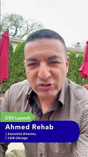 Reclaiming our 1,000-Year Legacy: The Launch of CSII (feat. Ahmed Rehab)