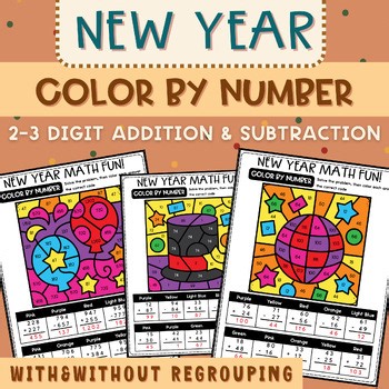 New Year Color by Number 2–3 Digit Addition&Subtraction with&without regrouping