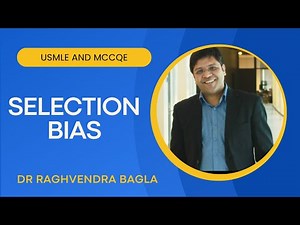 Selection Bias Types Explained |USMLE & MCCQE