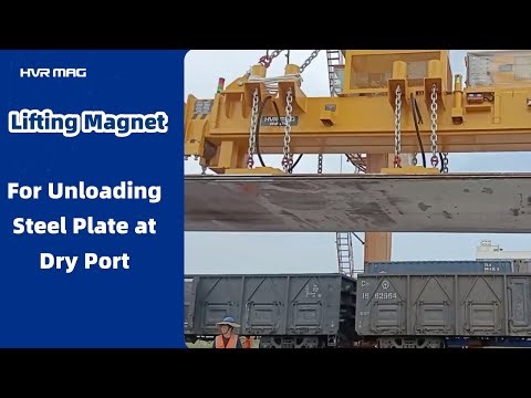 Unloading Steel Plate with Electro Permanent Lifting Magnet from Train at Dry Port