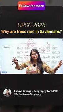 Why Trees Don’t Grow in Grasslands? | Simple Explanation | UPSC 2026