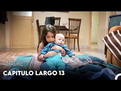 Madre Capitulo Largo 13 (Doblado en Español) FULL HD