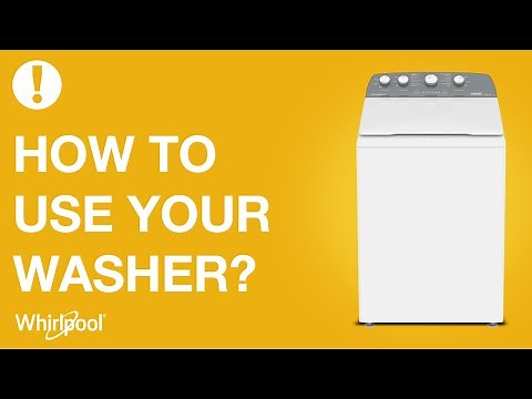 Whirlpool washers - How to use your washing machine?