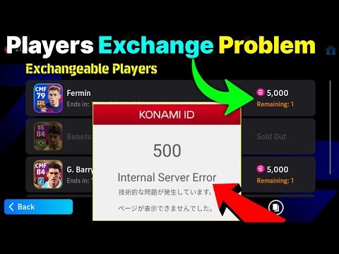 Players Exchange Problem efootball Points Shop Konami id 500 internal Server Error Pes 2024 Mobile