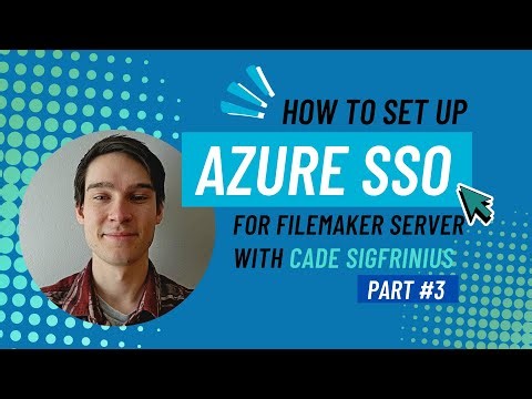 How-To Set Up Azure SSO for FileMaker Server | Part 3