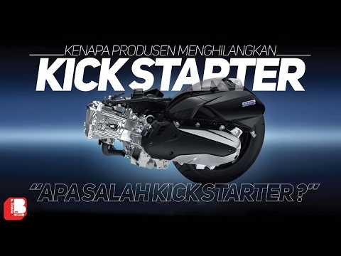Apa Salah Kick Starter Sampe Dihilangkan Sama Produsen Motor ?